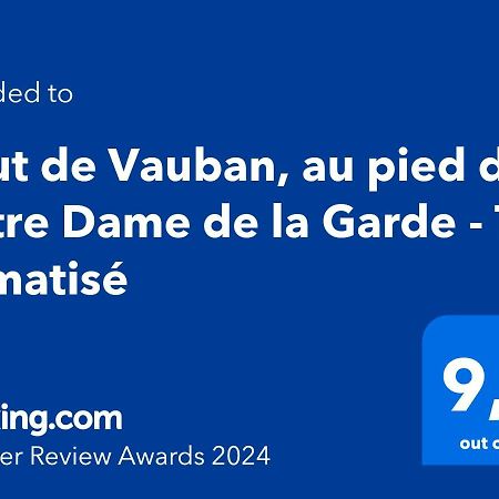מרסיי Haut De Vauban, Au Pied De Notre Dame De La Garde - T3 Climatise מראה חיצוני תמונה